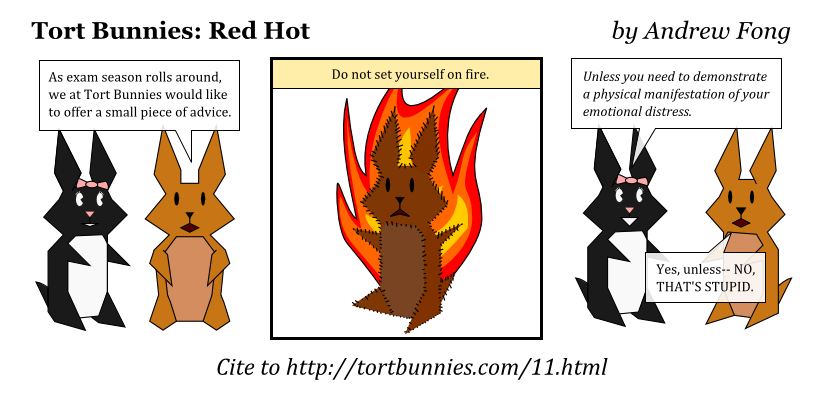 This is as much for me as it is for you. Tort Bunnies comic strip