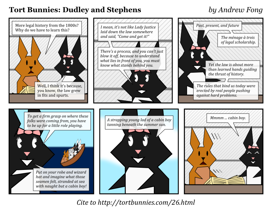 Couldn't think of a punch line, so I resort to Brown Rabbit scooting backwards. Tort Bunnies comic strip