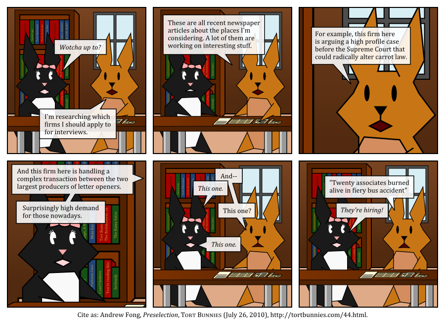 Remember to mention that you aced Wills and Estates! Tort Bunnies comic strip
