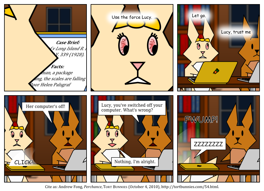 The wisdom of listening to disembodied voices in Comic Sans is debatable. Tort Bunnies comic strip